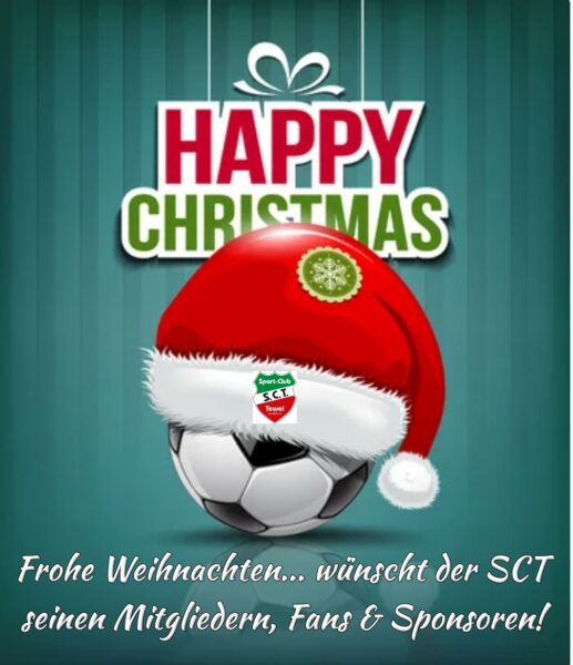 “Frohe Weihnachten” – wünscht der SCT mit einem Jahresgruß